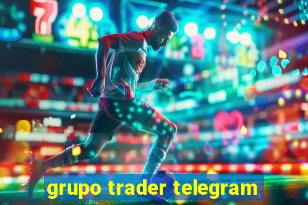 grupo trader telegram